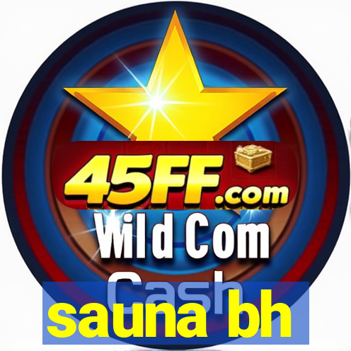 sauna bh